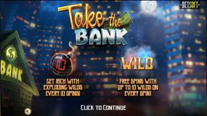 Take the Bank Intro